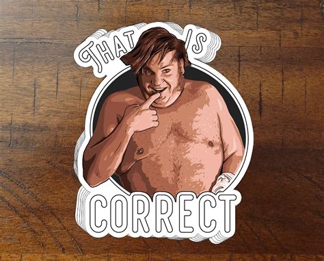 That Is Correct Chris Farley Etsy