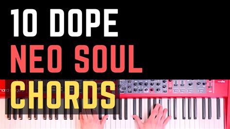 10 Best Neo Soul Chords Rnb Piano Voicings Lesson Youtube