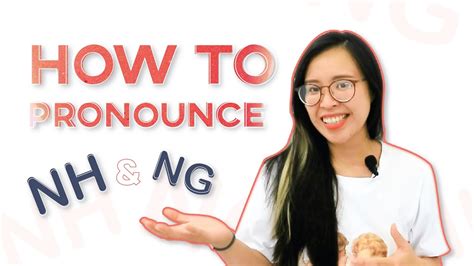 How To Pronounce Ng And Nh Vietnamese Pronunciation With Lsv