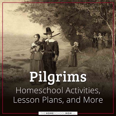 Pilgrims Thehomeschoolmom