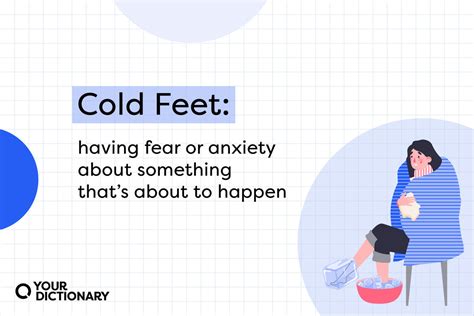 Cold Feet Meaning And History Behind The Idiom Yourdictionary
