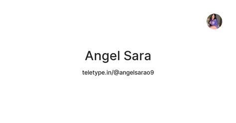 Angel Sara — Teletype