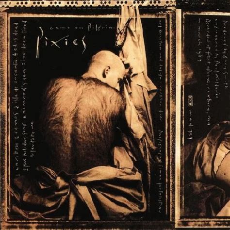 Pixies Come On Pilgrim Album Review 2 Sputnikmusic Best Album Art Album Art Top 100 Albums
