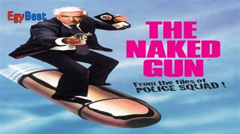 The Naked Gun From the Files of Police Squad 1988 مترجم ايجي بست