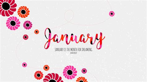 January Month For Dreaming Wallpapers Hd Wallpapers Id