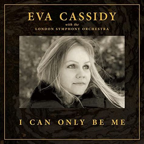 eva cassidy i can only be me cd and lp