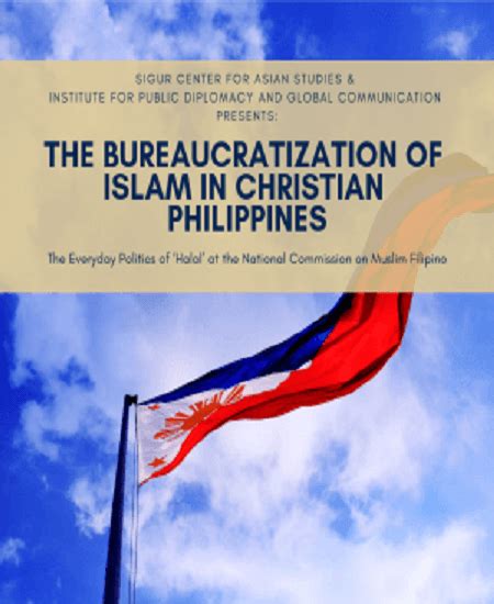41019 The Bureaucratization Of Islam In Christian Philippines The Everyday Politics Of