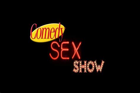 Comedy Sex Show