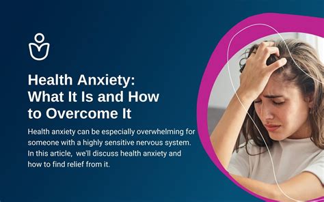 Health Anxiety What It Is And How To Overcome It