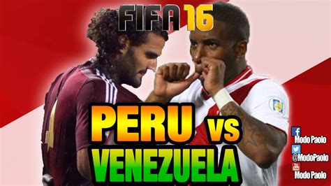 Overview of the event, a live score, the statistics of personal meetings of the teams venezuela and peru available on this page. PERÚ VS VENEZUELA FIFA 16 | CLASIFICATORIAS RUSIA 2018 ...