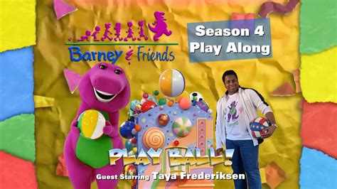 Barney And Friends Play Along Episode 31 Play Ball Youtube