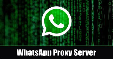 Whatsapp Proxy Server How To Enable And Use It