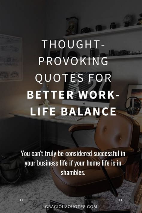 52 Work Life Balance Inspirational Quotes Stability