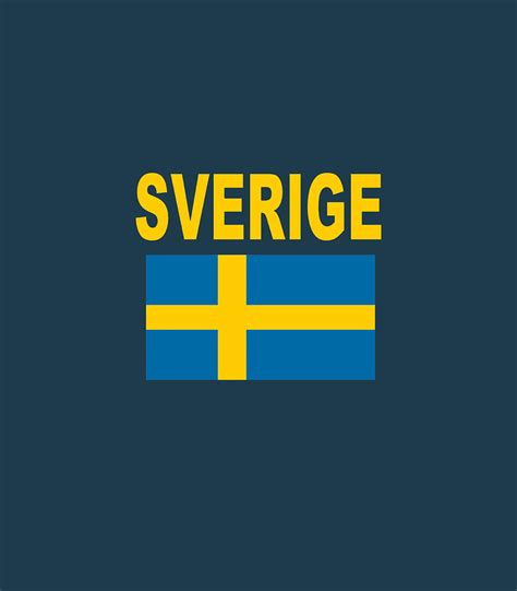 Sweden Flag Sverige Flagga Cool Swedish Flags Men Women Digital Art By Darman Nitara Pixels