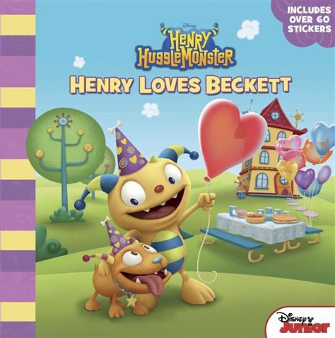 Henry Hugglemonster Henry Loves Beckett Disney Books Disney