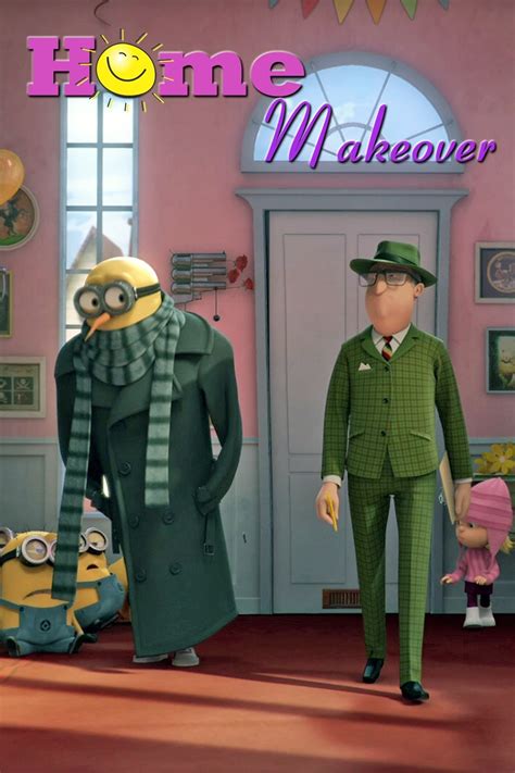 Home Makeover | Despicable Me Wiki | FANDOM powered by Wikia