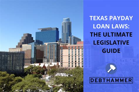 Texas Payday Loan Laws The 2024 Legislative Guide