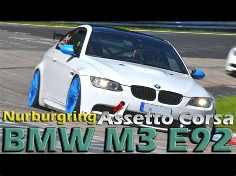 Assetto Corsa Bmw M E N Rburgring Nordschleife Youtube