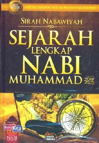 Buku Sirah Nabawiyah Sejarah Lengkap Nabi Muhammad Bukukita