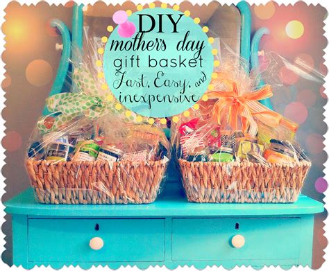 Diy Mothers Day Basket Mothers Day T Baskets Inexpensive