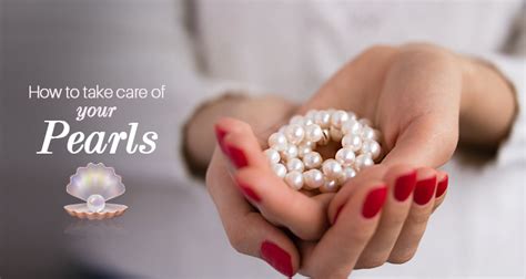 How To Take Care Of Your Pearls Gehna Blog Pearls Jewelry