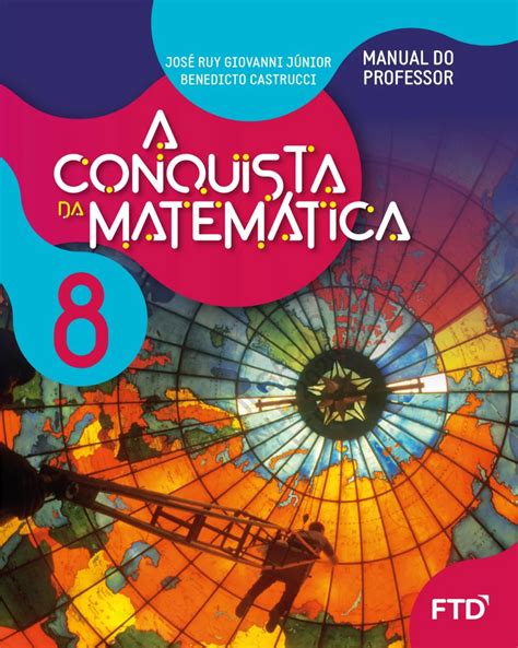 Livro A Conquista Da Matematica 8 Ano Pdf Educa