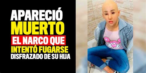 el narco brasileño que trató de huir disfrazado de su hija apareció muerto q hubo cali