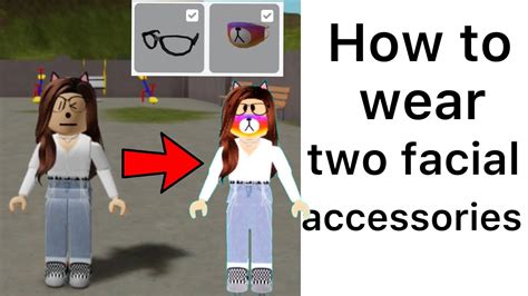 How To Wear Two Facial Accessories Roblox Easy Tutorial Youtube