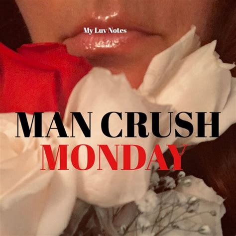 Man Crush Monday Compilation By Various Artists Spotify