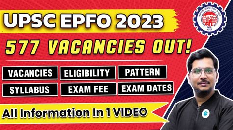 Upsc Epfo Notification Epfo Vacancies Upsc Epfo Exam Pattern Epfo Syllabus Epfo