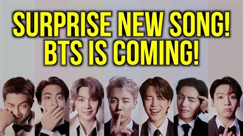 Bts Surprise New Song Bts Is Coming 방탄소년단 2022 Youtube