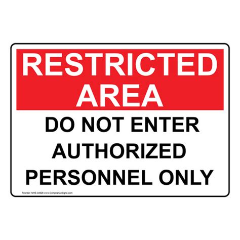 Authorized Personnel Only Sign Do Not Enter Authorized Personnel Only