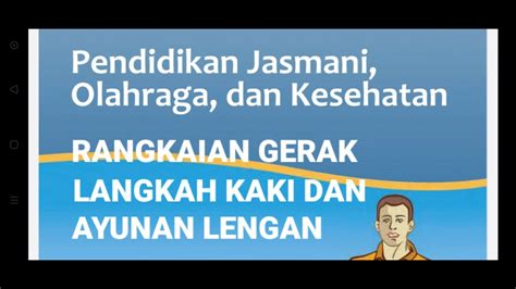 Rangkaian Gerak Melangkah Dan Ayunan Lengan Ll Senam Irama Ll Senam