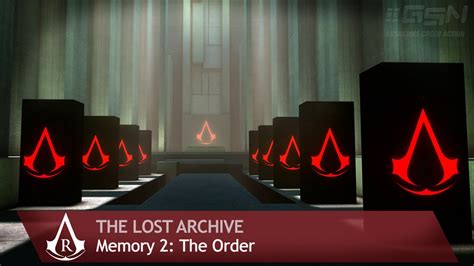 Assassin S Creed Revelations The Lost Archive Memory The Order