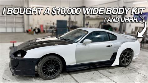 I Bought A 10000 Fake Wide Body Kit For My Toyota Supra But I Didnt
