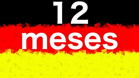 Los 12 Meses En Alemán Youtube