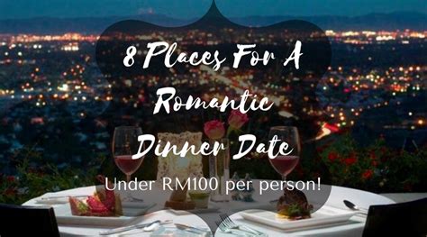 Memorable days are often spent catering to the taste buds of the couple and the experience of fine dining and a. 8 Places For A Fancy & Intimate Romantic Date In KL—For ...