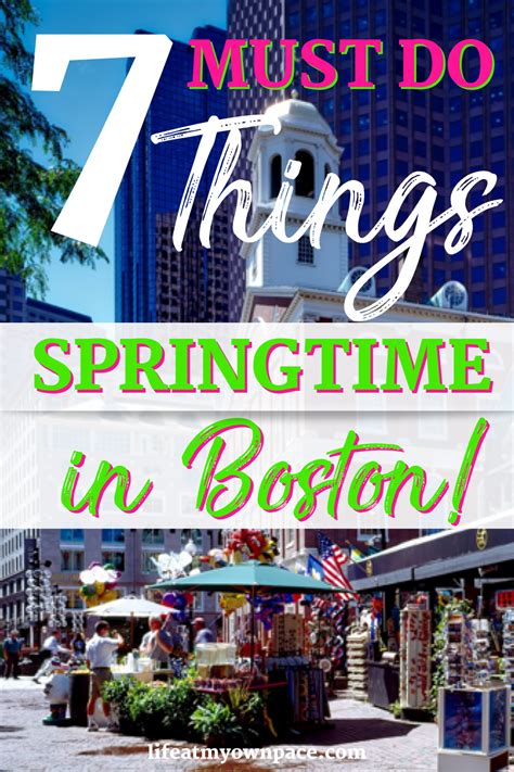 7 Must Do Things In Boston In Springtime Boston Things To Do Boston