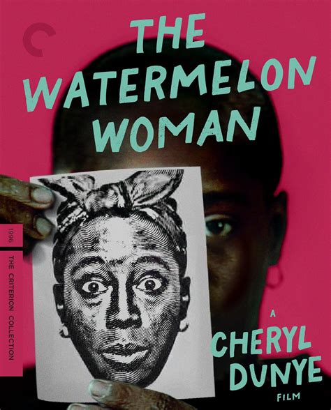 The Watermelon Woman The Criterion Collection