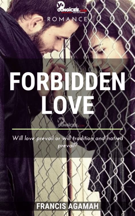 Forbidden Love A Story By Francis Agamah Youngicee