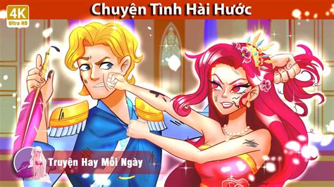 Chuyện Tình Hài Hước 💔 Truyện Cổ Tích Việt Nam 🌜 Woa Truyện Hay Mỗi