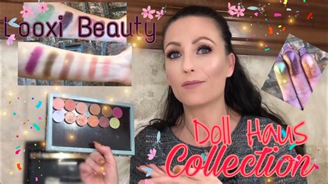 Looxi Beauty Doll Haus Collection Demo Swatches Thoughts And