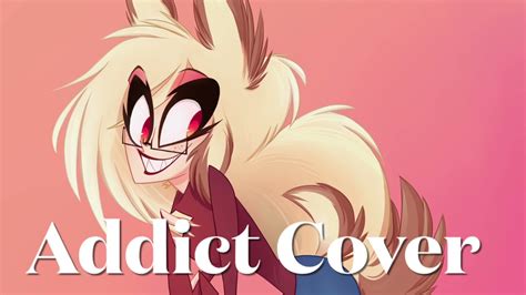 HAZBIN HOTEL ADDICT Cover Demo YouTube