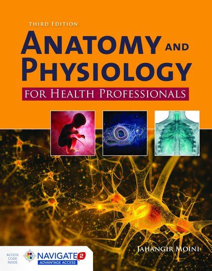 Anatomy And Physiology For Health Professionals Third Edition Class Professional Publishing