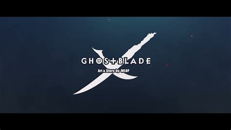 Ghostblade Official Teaser Trailer Youtube
