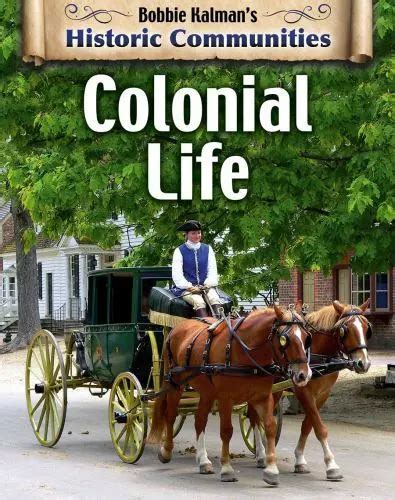 Colonial Life Revised Edition By Kalman Bobbie 832 Picclick