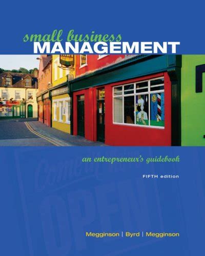 Small Business Management An Entrepreneurs Guidebook Megginsonleon