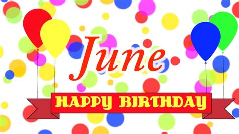 June Birthday Images Birthday Cards