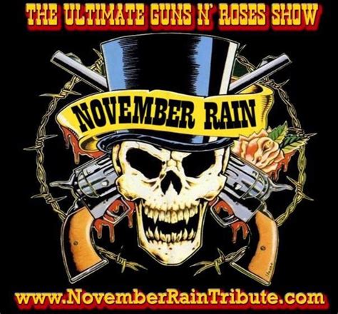 When i look into your eyes i can see a love restrained but, darlin', when i hold you don't you know i feel the same? November Rain (Guns N Roses tribute) - Tickets ...