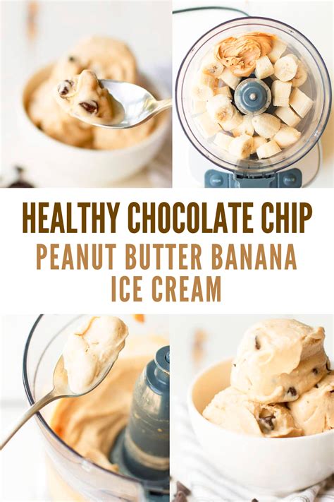 Healthy Peanut Butter Chocolate Chip Banana Ice Cream Recipe Recipe